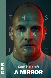 E-book, A Mirror (NHB Modern Plays), Nick Hern Books