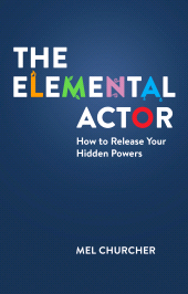 E-book, The Elemental Actor : How to Release Your Hidden Powers, Nick Hern Books