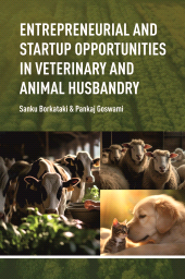 E-book, Entrepreneurial and Startup Opportunities in Veterinary and Animal Husbandry, New India Publishing Agency