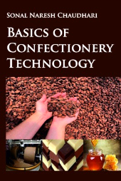 E-book, Basics of Confectionery Technology, New India Publishing Agency