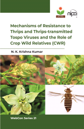 E-book, Mechanisms of Resistance to Thrips and Thrips-transmitted Tospo Viruses and the Role of Crop Wild Relatives (CWR), New India Publishing Agency