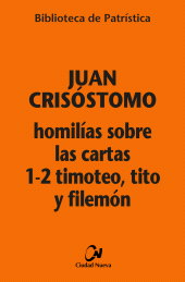 E-book, Homilías sobre las Cartas 1-2 Timoteo, Tito y Filemon, Editorial Ciudad Nueva