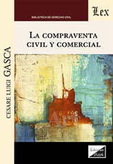 eBook, La compraventa civil y comercial, Gasca, Cesare Luigi, Ediciones Olejnik