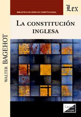 eBook, La constitución ingesa, Bagehot, Walter, Ediciones Olejnik