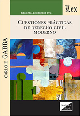 E-book, Cuestiones práctica de derecho civil moderno, Gabba, Carlo F., Ediciones Olejnik