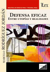 E-book, Defensa eficaz- Entre utopías y realidades, Ediciones Olejnik