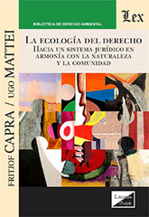E-book, Ecología del derecho : Hacia un sistema jurídico en armonía, Capra, Fritjof, Ediciones Olejnik