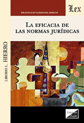 E-book, La eficacia de las normas jurídicas, Hierro, Liborio L., Ediciones Olejnik