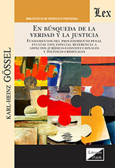 E-book, En busqueda de ña verdad y de la justicia, Gossel, Karl-Heinz, Ediciones Olejnik