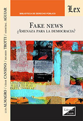 E-book, Fake news : Amenaza para la democracia, Almagro, Luis, Ediciones Olejnik