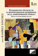 E-book, Fundamentos técnicos de la responsabilidad patrimonial de la, Ramirez Sanchez, Amed, Ediciones Olejnik