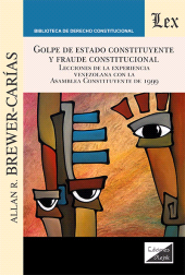 E-book, Golpe de estado constituyente y fraude constitucional, Brewer-Carias, Allan R., Ediciones Olejnik