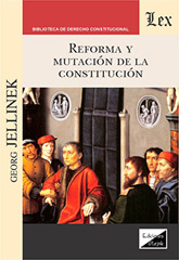 E-book, Reforma y mutación de la constitución, Jellinek, Georg, Ediciones Olejnik