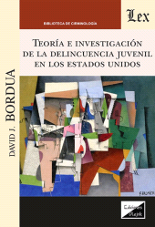 E-book, Teoría e investigación de la delincuencia juvenial en los Estados, Bordua, David J., Ediciones Olejnik