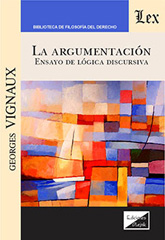 eBook, Argumentación : Ensayo de lógica discursiva, Vignaux, Georges, Ediciones Olejnik