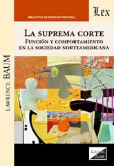 E-book, Suprema corte : Función y comportamiento en la sociedad, Baum, Lawrence, Ediciones Olejnik