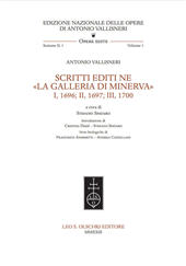 eBook, Scritti editi ne "La Galleria di Minerva" : I, 1696; II, 1697; III, 1700, Vallisnieri, Antonio, 1661-1730, author, Leo S. Olschki