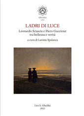 E-book, Ladri di luce : Leonardo Sciascia e Piero Guccione tra bellezza e verità, Leo S. Olschki