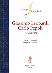 E-book, Carteggio Giacomo Leopardi Carlo Pepoli : (1826-1832), Leo S. Olschki