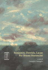Capítulo, La forza del commento e la politica delle rovine : Bruno Moroncini e Walter Benjamin, Orthotes