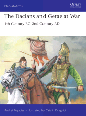 eBook, The Dacians and Getae at War : 4th Century BC- 2nd Century AD, Osprey Publishing