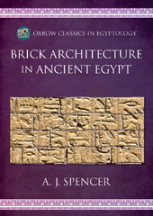 E-book, Brick Architecture in Ancient Egypt, Oxbow Books