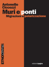 eBook, Muri e ponti : migrazioni e polarizzazione, Edizioni di Pagina