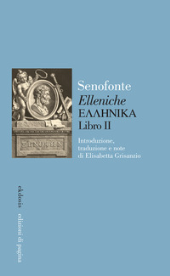 eBook, Elleniche = Ellēnika : Libro II, Xenophon, author, Edizioni di Pagina