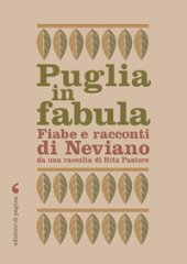 eBook, Puglia in fabula : fiabe e racconti di Neviano da una raccolta di Rita Pastore, Edizioni di Pagina