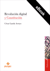 eBook, Revolución digital y Constitución, Palestra Editores