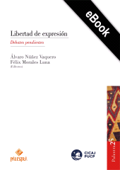 E-book, Libertad de expresión : Debates pendientes, Palestra Editores
