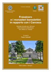 E-book, Frassinoro e i monasteri benedettini in rapporto con i Canossa : Giornata di studio per i 950 anni della fondazione dell'Abbazia di S. Maria e S. Claudio (Frassinoro, 28 agosto 2021), Pàtron