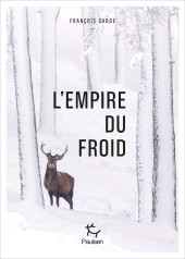 E-book, L'Empire du froid : De l'importance de bien connaître son adversaire, Paulsen
