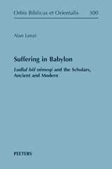 eBook, Suffering in Babylon : Ludlul bel nemeqi and the Scholars, Ancient and Modern, Peeters Publishers