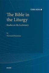 eBook, The Bible in the Liturgy : Studies on the Lectionary, Bonneau, N., Peeters Publishers