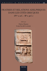 eBook, Fratries et relations adelphiques dans les cites grecques (IVe s. a.C. - IIe s. p.C.), Peeters Publishers