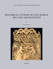 eBook, Historical Studies in Late Roman Art and Archaeology, Peeters Publishers