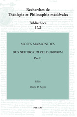eBook, Moses Maimonides, Dux neutrorum vel dubiorum, Pars II, Peeters Publishers