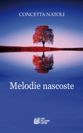 E-book, Melodie nascoste, Natoli, Concetta, Pellegrini