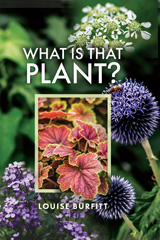 E-book, What is that Plant?, Burfitt, Louise, Pen and Sword