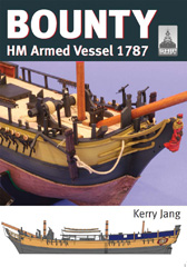 E-book, ShipCraft 30 : Bounty : HM Armed Vessel, 1787, Pen and Sword
