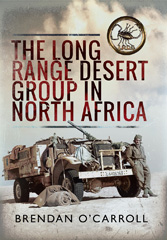 E-book, The Long Range Desert Group in North Africa, O'Carroll, Brendan, Pen and Sword