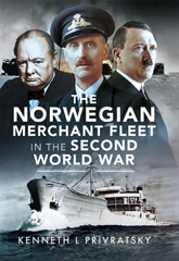 E-book, The Norwegian Merchant Fleet in the Second World War, Privratsky, Kenneth L., Pen and Sword