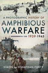 eBook, A Photographic History of Amphibious Warfare 1939-1945, Pen and Sword