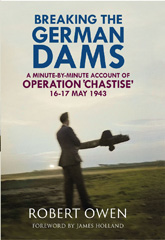 E-book, Breaking the German Dams, Owen, Robert, Pen and Sword