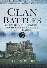 E-book, Clan Battles, Peers, Chris, Pen and Sword