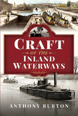E-book, Craft of the Inland Waterways, Burton, Anthony, Pen and Sword