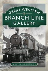 E-book, Great Western Branch Line Gallery, Pen and Sword