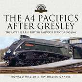 E-book, The A4 Pacifics After Gresley, Pen and Sword