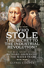 E-book, Who Stole the Secret to the Industrial Revolution?, Pen and Sword